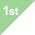 1st